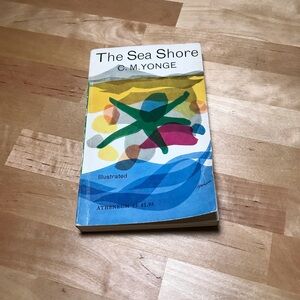 The Sea Shore C.M. Yonge -Atheneum 45- Paperback Copyright 1949 Illustrated Book